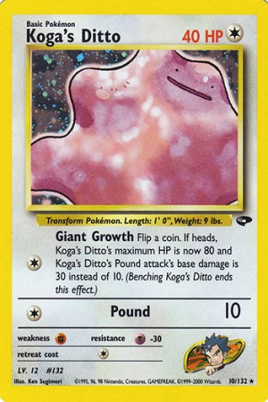 Koga's Ditto 10/132 - Gym Challenge
